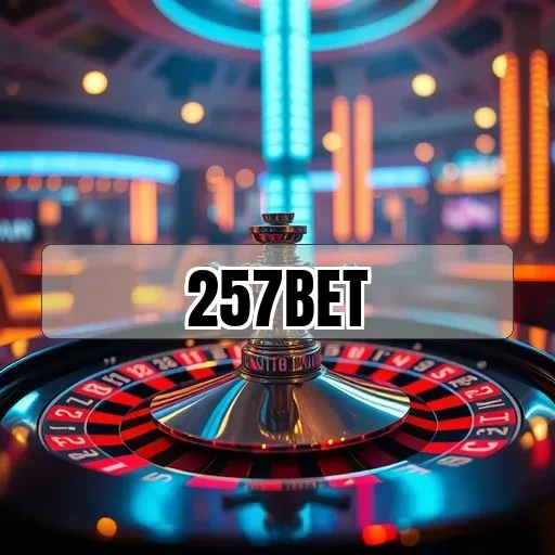 257bet: Casino Ao Vivo que Revoluciona a Diversão e Emoção dos Jogos